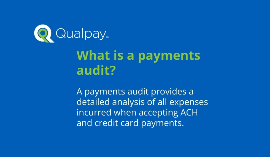 Why You Should Consider A Payment Processing Audit For Your Business